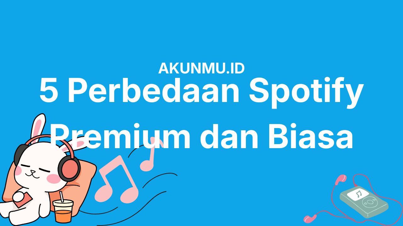 5 Perbedaan Spotify Premium dan Biasa yang Bikin Sesi Mendengarkan Musik Jadi Makin Asik