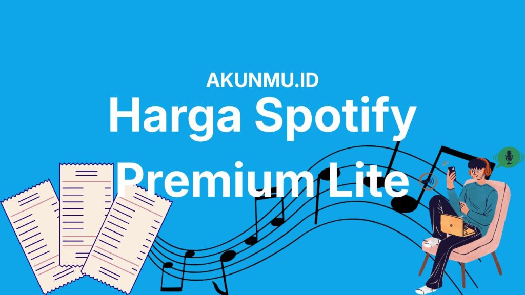 Harga Spotify Premium Lite