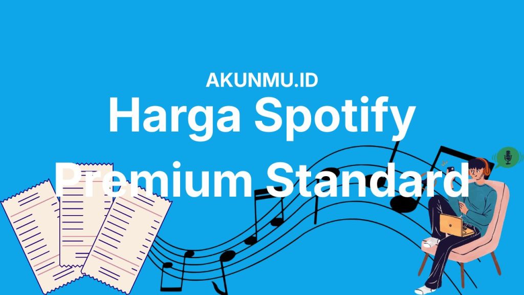 Harga Spotify Premium Standard