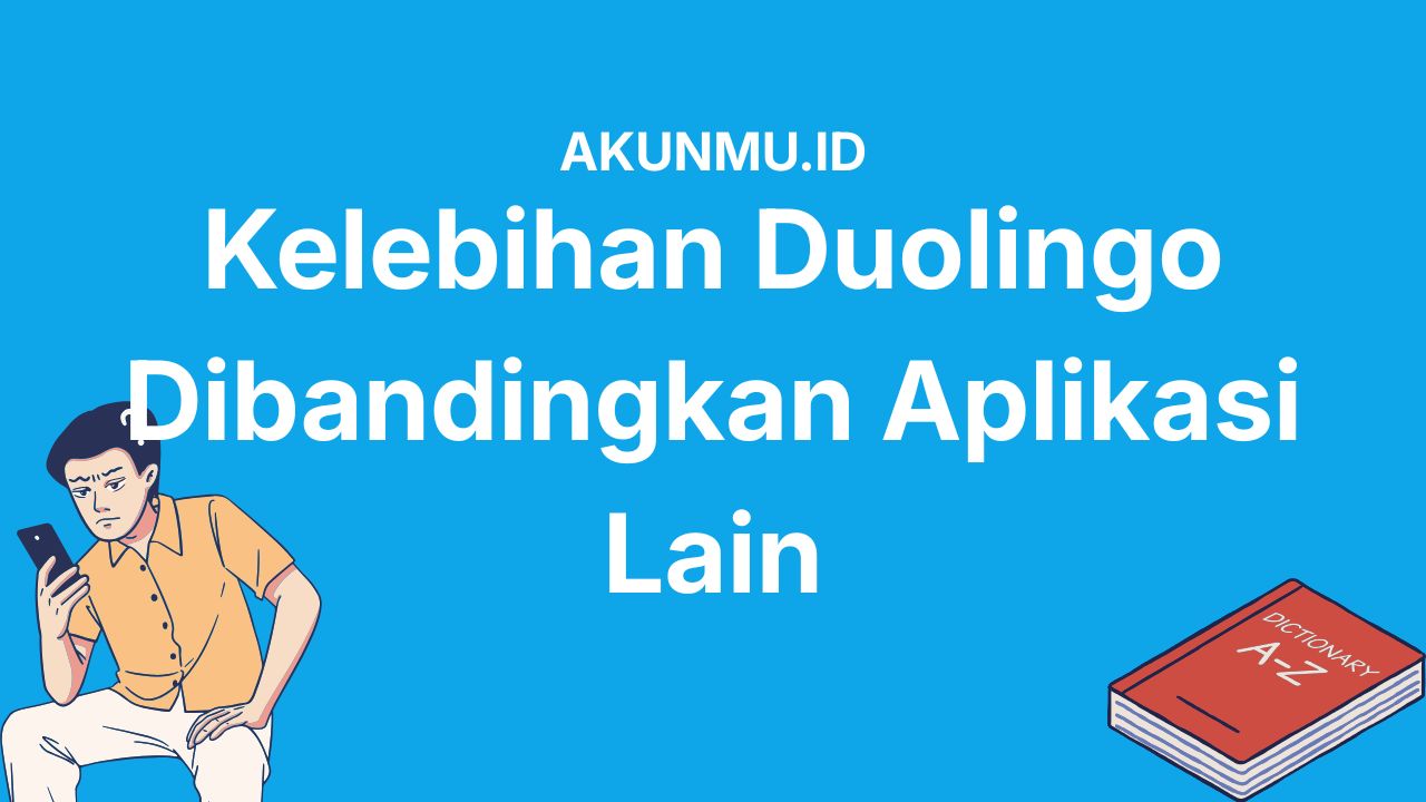 7 Kelebihan Duolingo Dibandingkan Aplikasi Belajar yang Lain, Bikin Belajar Bahasa Asing Jadi Lebih Seru!