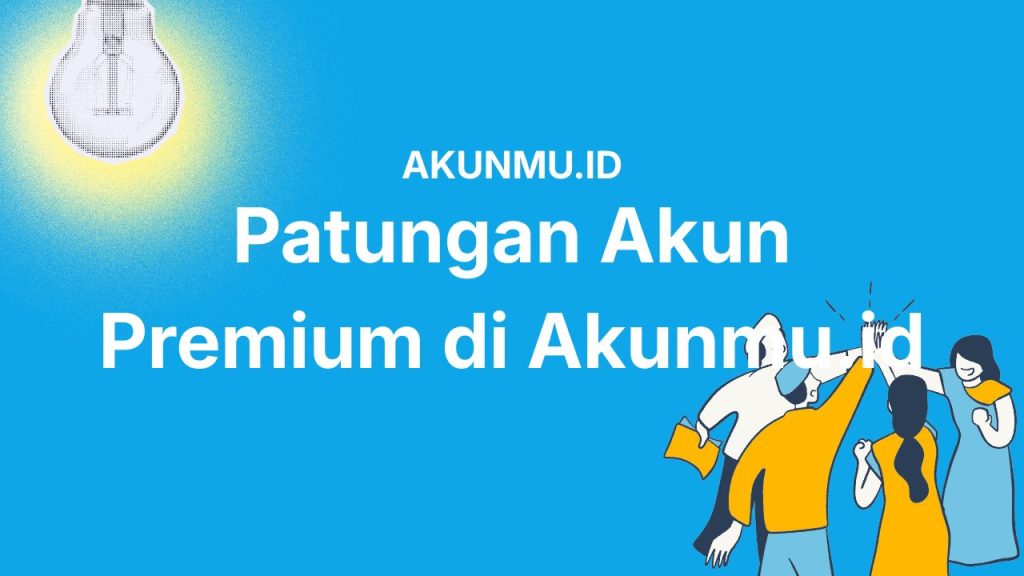 Patungan Akun Premium di Akunmu