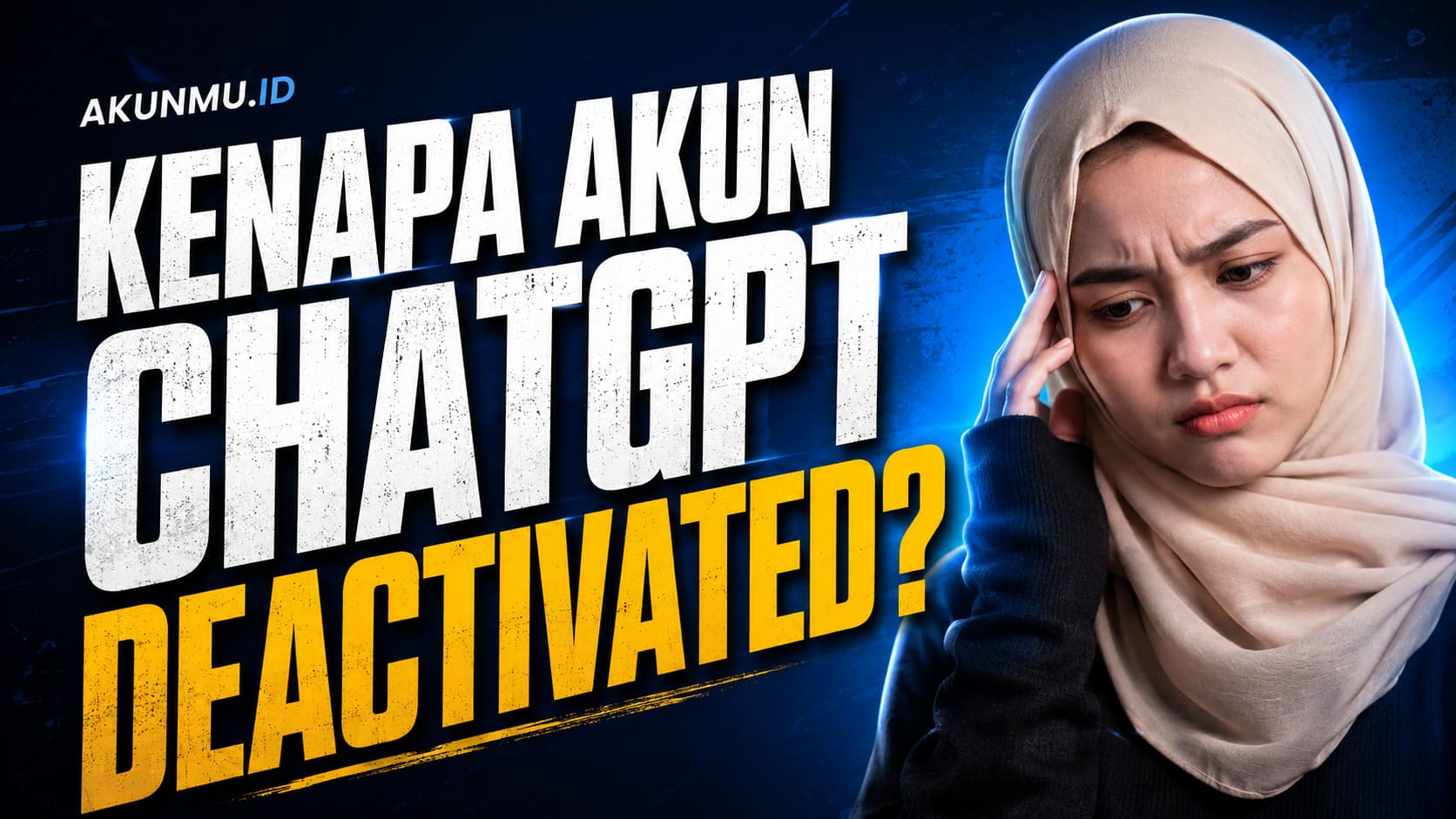 Kenapa Akun ChatGPT Deactivated? Ini Penyebab dan Cara Mengatasinya